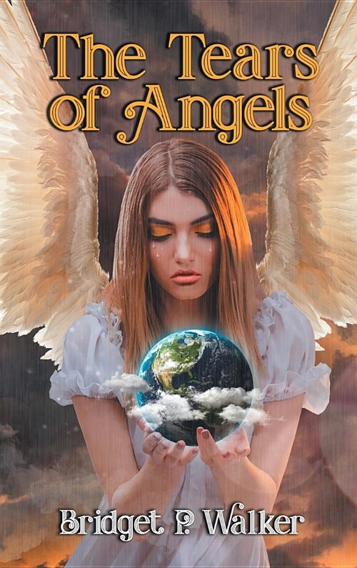 The Tears of Angels (Hardcover)