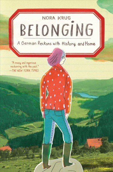 Belonging: A German Reckons with History and Home (Paperback)
