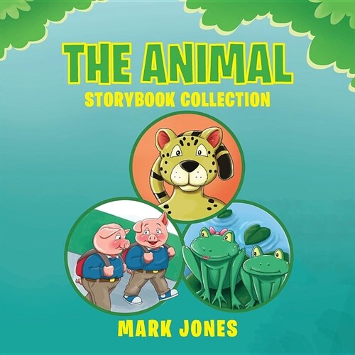 The Animal Storybook Collection (Paperback)