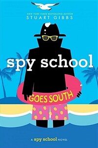 Spy School Goes South (Paperback, Reprint)