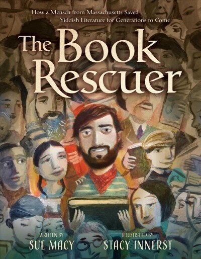 The Book Rescuer: How a Mensch from Massachusetts Saved Yiddish Literature for Generations to Come (Hardcover)