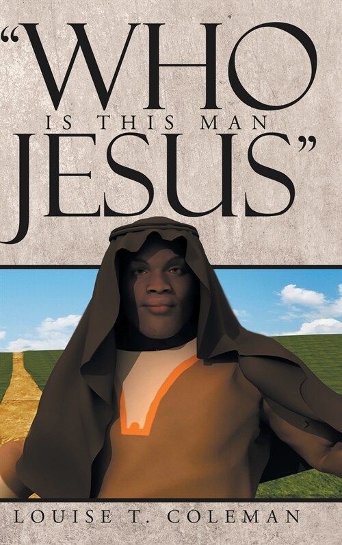 Who Is This Man Jesus (Hardcover)