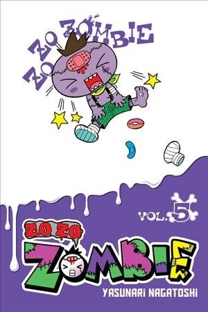 Zo Zo Zombie, Vol. 5 (Paperback)