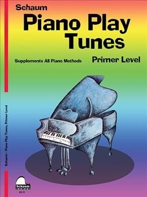 Piano Play Tunes, Primer (Paperback)