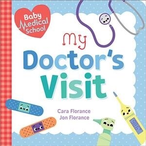 [중고] Baby Medical School: My Doctors Visit (Board Books)