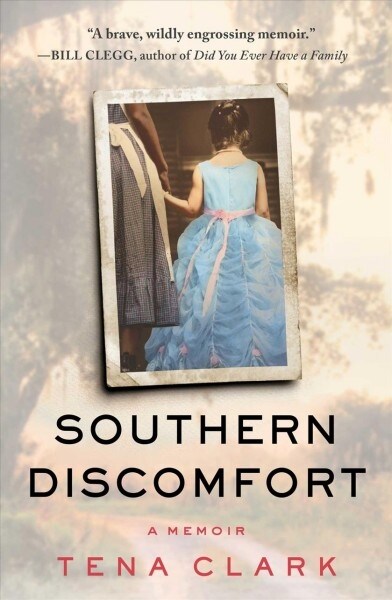 Southern Discomfort: A Memoir (Paperback)