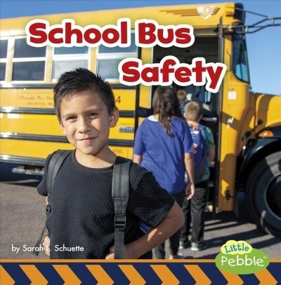 School Bus Safety (Paperback)