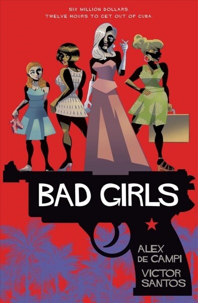 Bad Girls (Paperback)