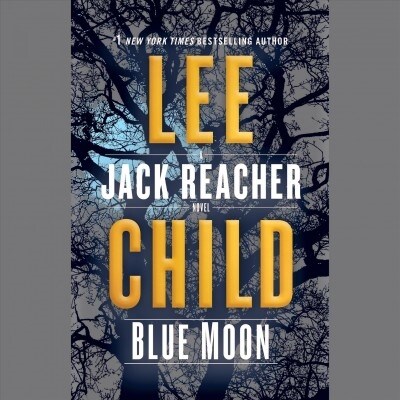Blue Moon: A Jack Reacher Novel (Audio CD)