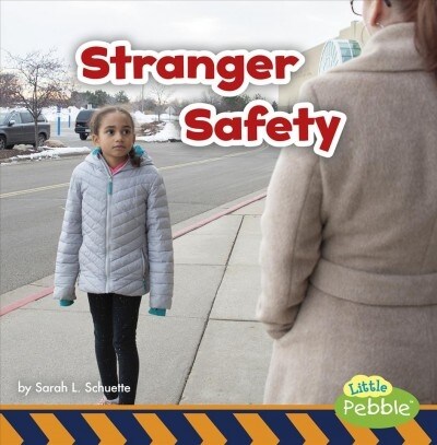 Stranger Safety (Paperback)