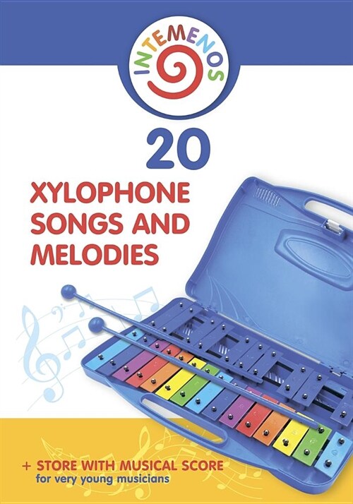 20 Xylophone Songs and Melodies + the Fairy Tale with Musical Score Written Using the Orff Music Approach (Paperback)