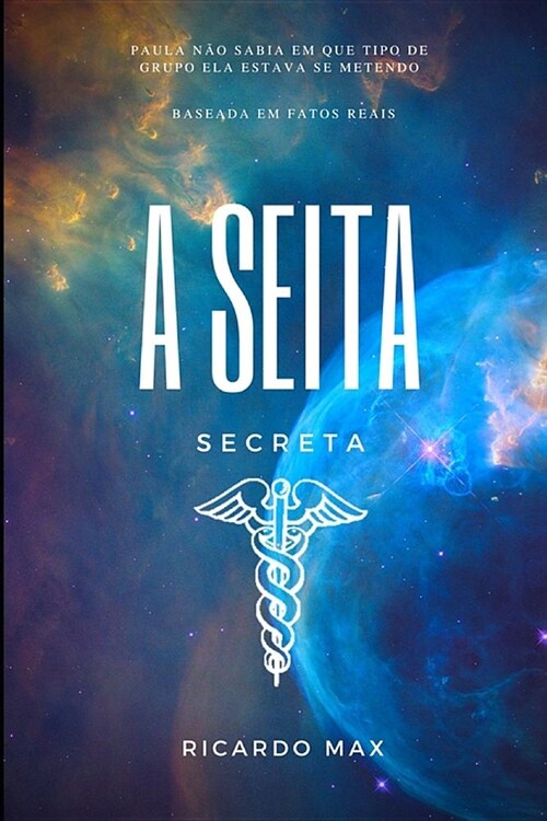 A Seita Secreta (Paperback)