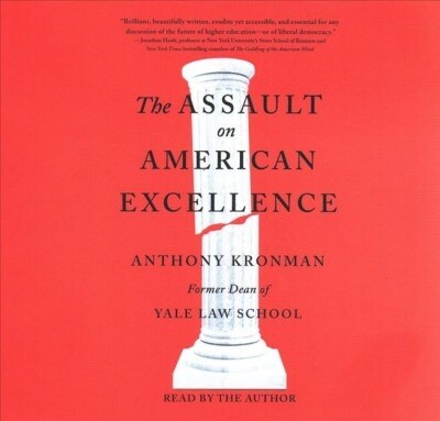 The Assault on American Excellence (Audio CD)