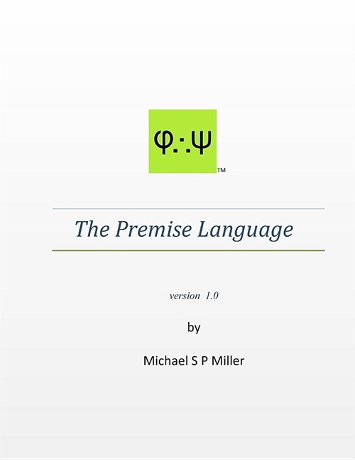 The Premise Language (Paperback)