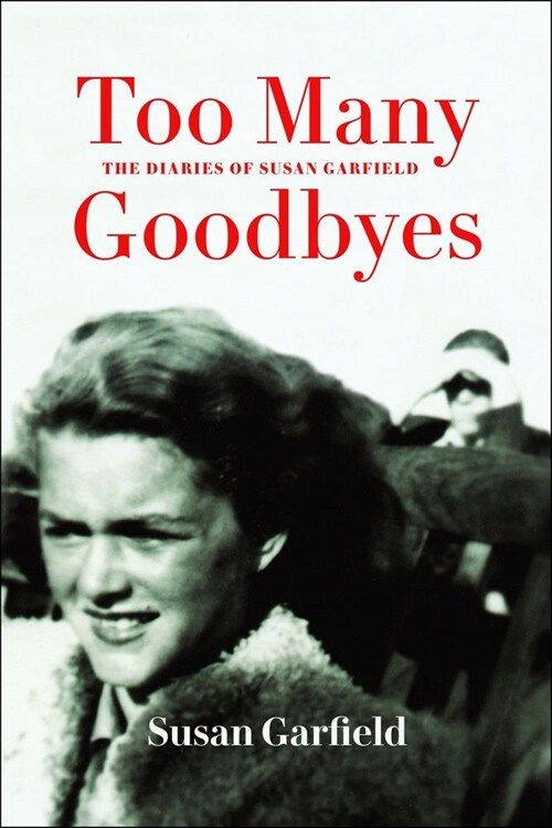 Too Many Goodbyes (Paperback)