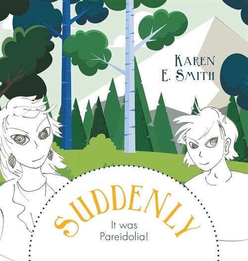 Suddenly, It Was Pareidolia! (Hardcover)