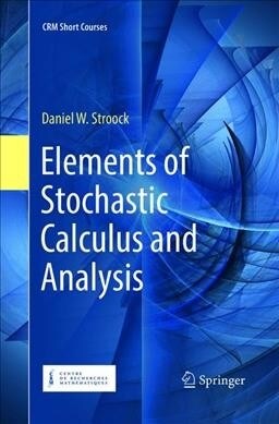 Elements of Stochastic Calculus and Analysis (Paperback)