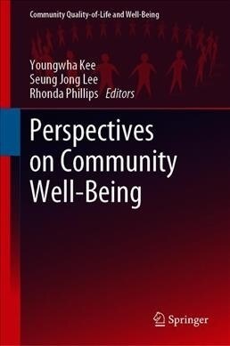 Perspectives on Community Well-Being (Hardcover, 2019)