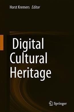 Digital Cultural Heritage (Hardcover, 2020)