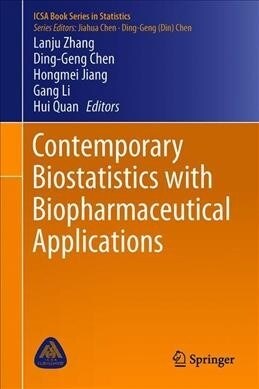 Contemporary Biostatistics with Biopharmaceutical Applications (Hardcover, 2019)