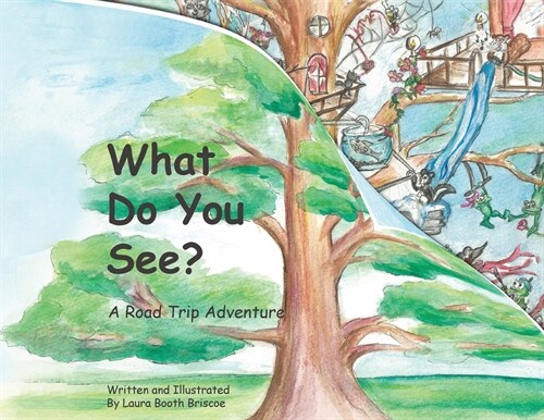 What Do You See?: A Road Trip Adventure (Large Landscape, Softcover) (Paperback, A Road Trip Adv)