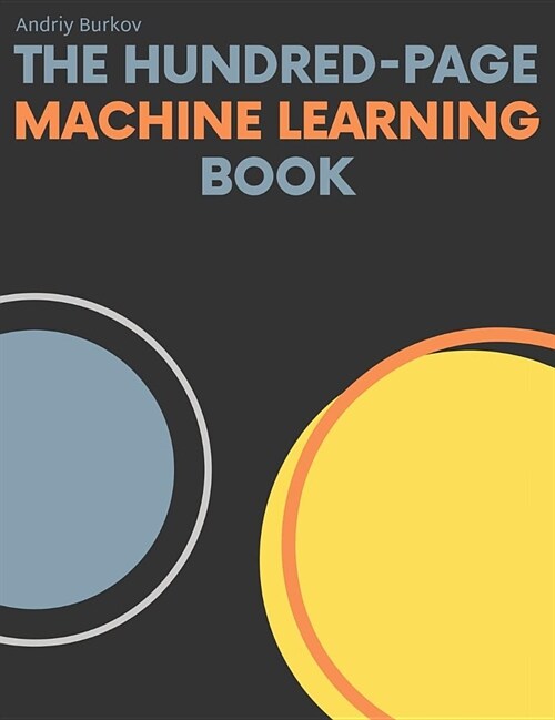 [중고] The Hundred-Page Machine Learning Book (Hardcover, Hard Cover)
