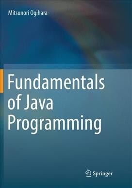 Fundamentals of Java Programming (Paperback)
