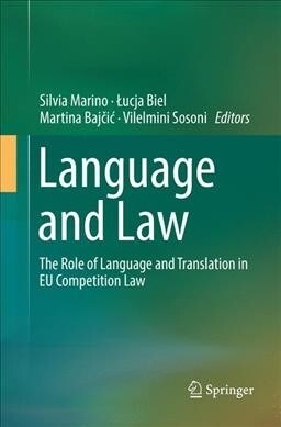 Language and Law: The Role of Language and Translation in Eu Competition Law (Paperback)