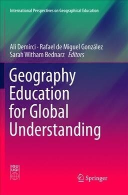 Geography Education for Global Understanding (Paperback)