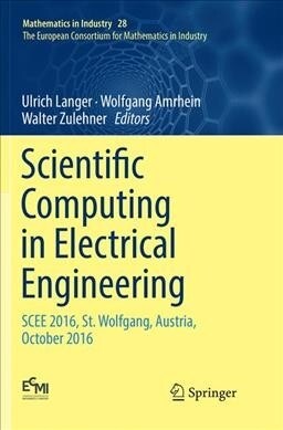 Scientific Computing in Electrical Engineering: Scee 2016, St. Wolfgang, Austria, October 2016 (Paperback)