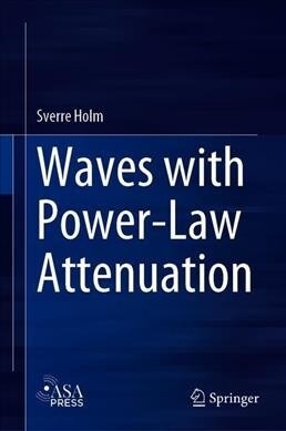 Waves with Power-Law Attenuation (Hardcover, 2019)