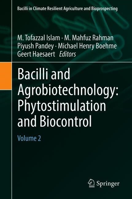 Bacilli and Agrobiotechnology: Phytostimulation and Biocontrol: Volume 2 (Hardcover, 2019)