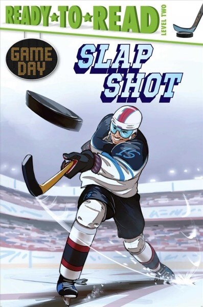 Slap Shot: Ready-To-Read Level 2 (Paperback)