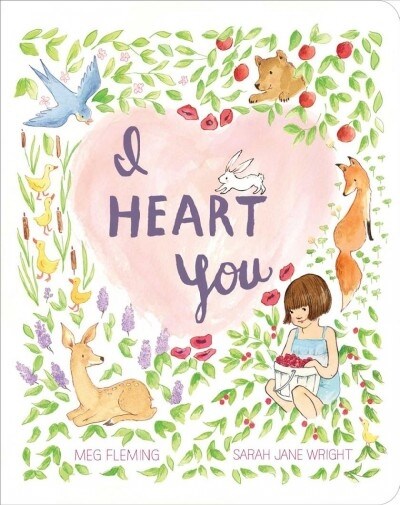 I Heart You (Board Books)