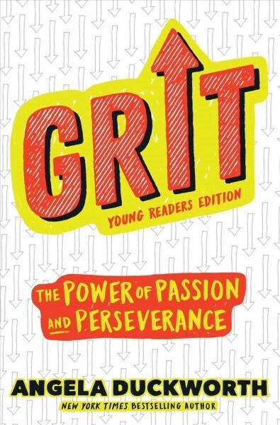 Grit: The Power of Passion and Perseverance (Hardcover, Young Readers)