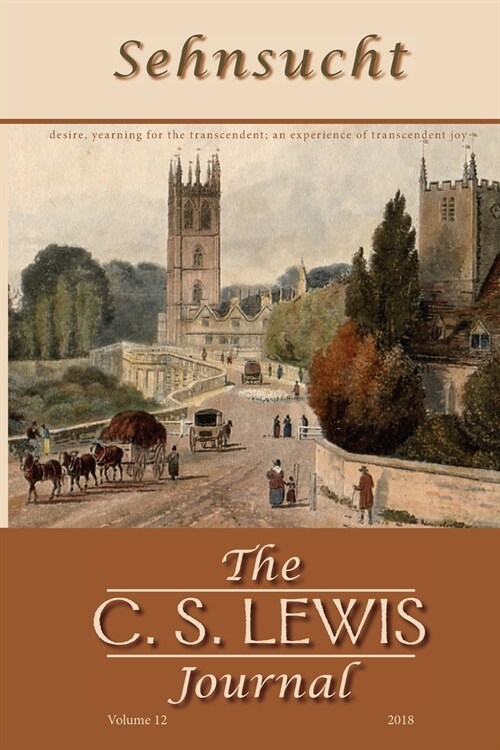 Sehnsucht: The C. S. Lewis Journal (Paperback)