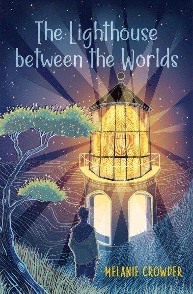 The Lighthouse Between the Worlds (Paperback, Reprint)