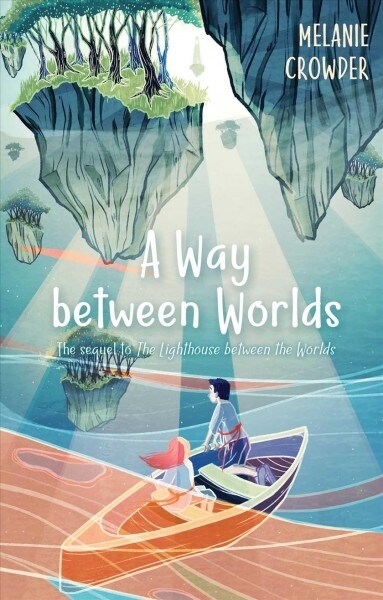 A Way Between Worlds (Hardcover)