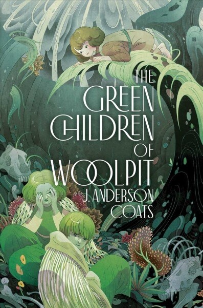 The Green Children of Woolpit (Hardcover)