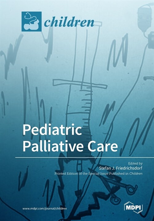 Pediatric Palliative Care (Paperback)