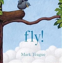 Fly! (Hardcover)