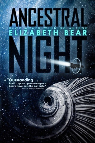 Ancestral Night (Paperback, Reprint)