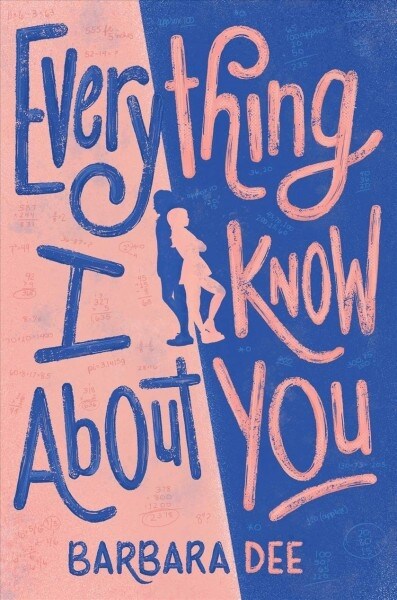 Everything I Know about You (Paperback, Reprint)