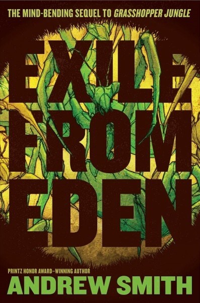 Exile from Eden: Or, After the Hole (Hardcover)