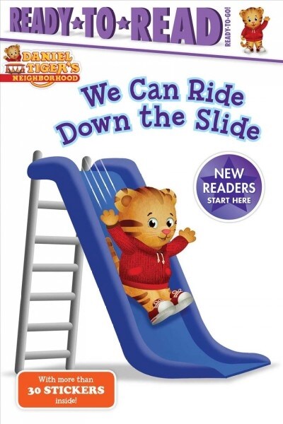 We Can Ride Down the Slide: Ready-To-Read Ready-To-Go! (Paperback)