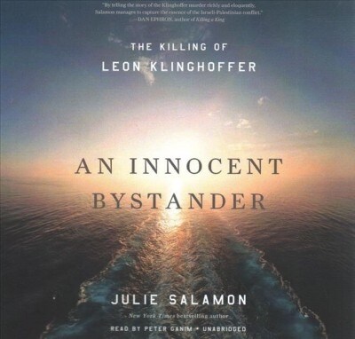 An Innocent Bystander: The Killing of Leon Klinghoffer (Audio CD)