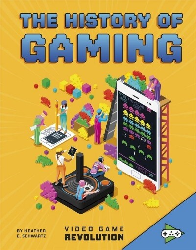 The History of Gaming (Hardcover)