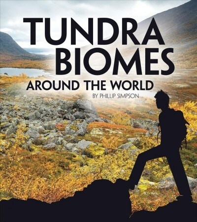Tundra Biomes Around the World (Paperback)