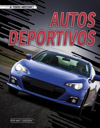 Autos Deportivos (Hardcover)