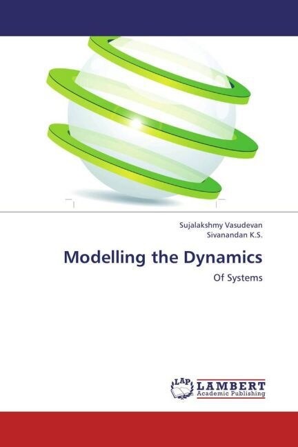 Modelling the Dynamics (Paperback)